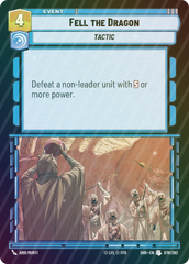 Fell the Dragon - Foil