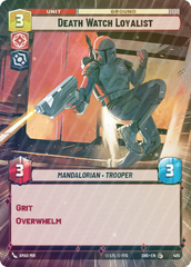 Death Watch Loyalist (Hyperspace) - Foil