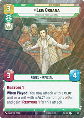 Leia Organa - Pilots, To Your Stations (Hyperspace Foil) - Foil