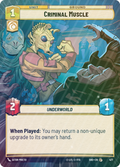 Criminal Muscle (Hyperspace) - Foil
