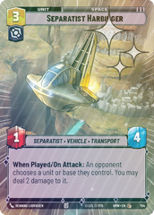 Separatist Harbinger (Hyperspace Foil) - Foil