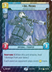 Del Meeko - Providing Overwatch - Foil