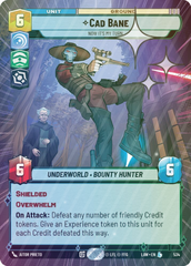 Cade Bane - Now It's My Turn (Hyperspace Foil) - Foil