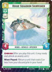 Rogue Squadron Skirmisher - Foil