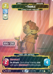 Yaddle - A Chance To Make Things Right (Serialized) - Foil