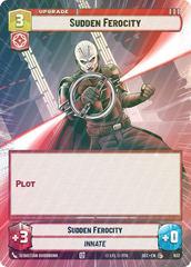Sudden Ferocity (Hyperspace Foil) - Foil