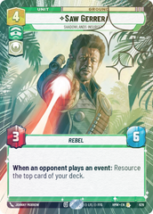 Saw Gerrera - Shadowlands Insurgent (Hyperspace Foil) - Foil