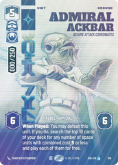 Admiral Ackbar - Assume Attack Coordinates (Serialized) - Foil