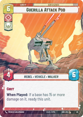 Guerilla Attack Pod (Hyperspace) - Foil