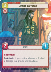 Jedha Agitator (Hyperspace) - Foil
