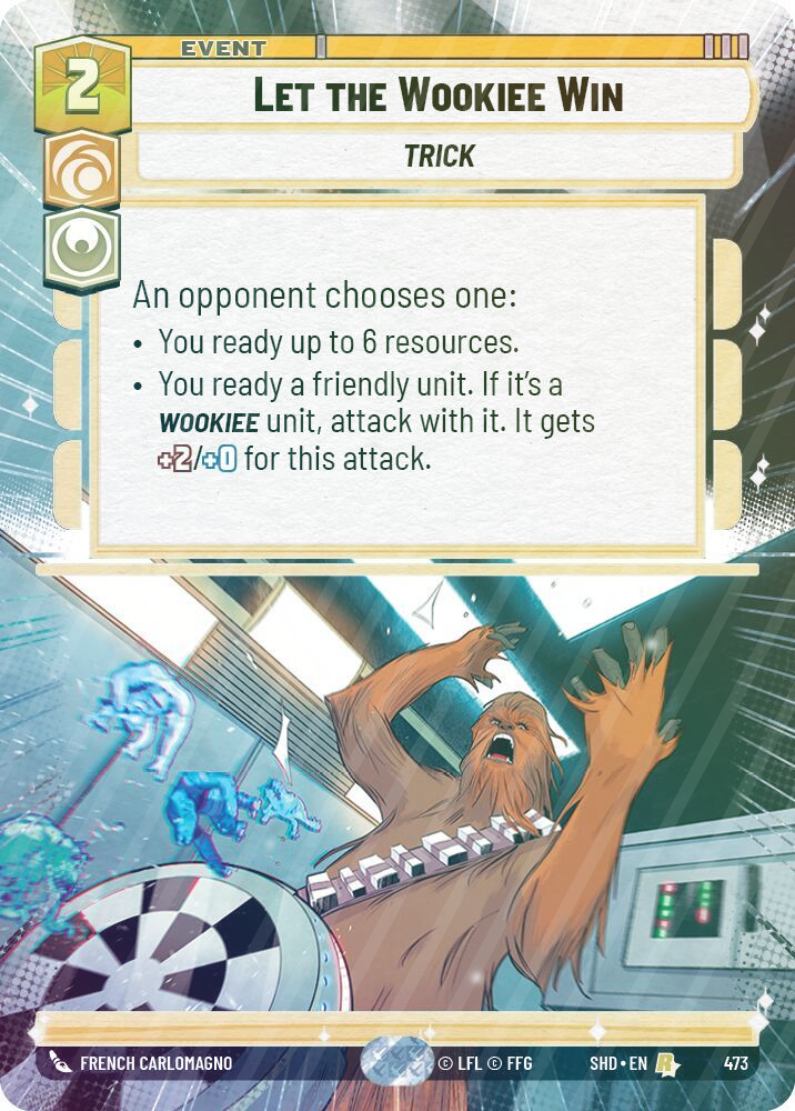 Let the Wookiee Win (Hyperspace) - Foil