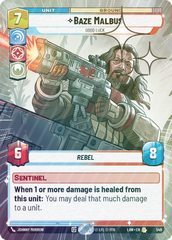 Baze Malbus - Good Luck (Hyperspace Foil) - Foil