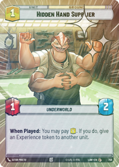 Hidden Hand Supplier (Hyperspace Foil) - Foil