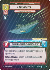 Devastator - Hunting the Rebellion (Champion) - Foil