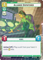 Alliance Dispatcher (Hyperspace) - Foil