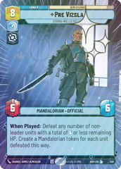 Pre Vizsla - Strong-Willed Ruler (Hyperspace Foil) - Foil