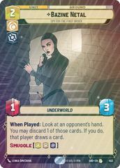 Bazine Netal - Spy for the First Order (Hyperspace) - Foil
