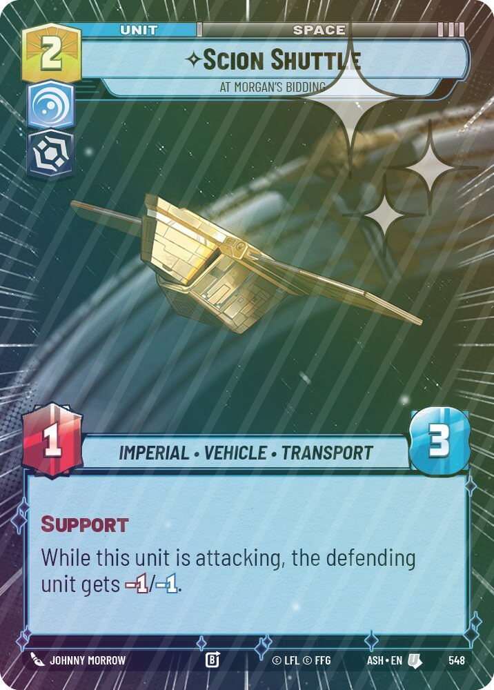 Scion Shuttle - At Morgan's Bidding (Hyperspace Foil) - Foil