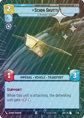 Scion Shuttle - At Morgan's Bidding (Hyperspace Foil) - Foil