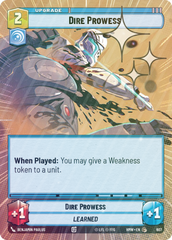 Dire Prowess (Hyperspace Foil) - Foil