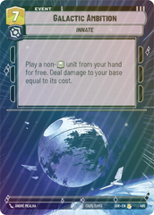 Galactic Ambition (Hyperspace) - Foil
