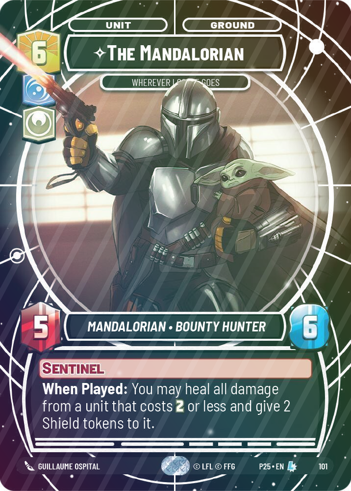 The Mandalorian - Wherever I Go, He Goes - Foil