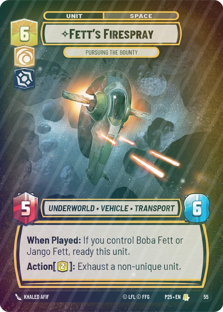 Fett's Firespray - Pursuing the Bounty - Foil