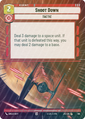 Shoot Down (Hyperspace Foil) - Foil