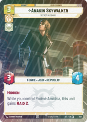 Anakin Skywalker - Secret Husband (Hyperspace Foil) - Foil