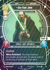 Qui-Gon Jinn - The Negotiations Will Be Short (Top 8) - Foil