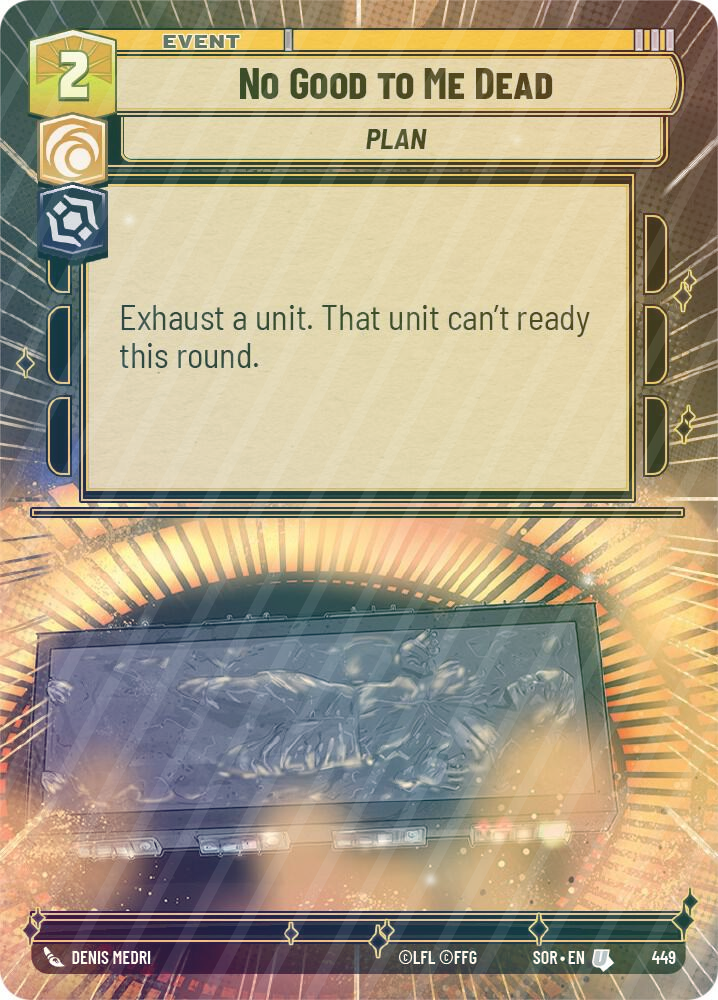 No Good to Me Dead (Hyperspace) - Foil