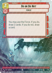 Do or Do Not (Hyperspace Foil) - Foil