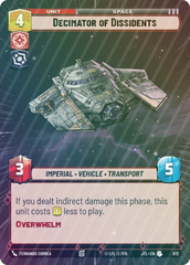 Decimator of Dissidents (Hyperspace Foil) - Foil