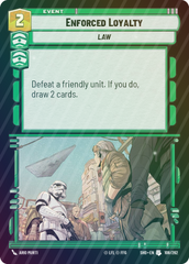 Enforced Loyalty - Foil