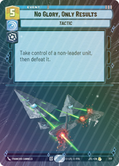 No Glory, Only Results (Hyperspace Foil) - Foil