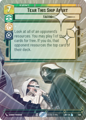 Tear This Ship Apart (Hyperspace Foil) - Foil