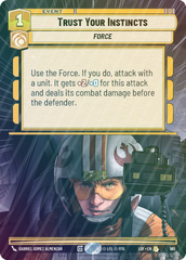 Trust Your Instincts (Hyperspace Foil) - Foil