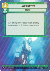 Take Captive (Hyperspace) - Foil