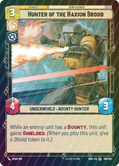 Hunter of the Haxion Brood - Foil