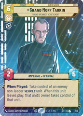 Grand Moff Tarkin - Taking Krennic's Achievement (Hyperspace Foil) - Foil