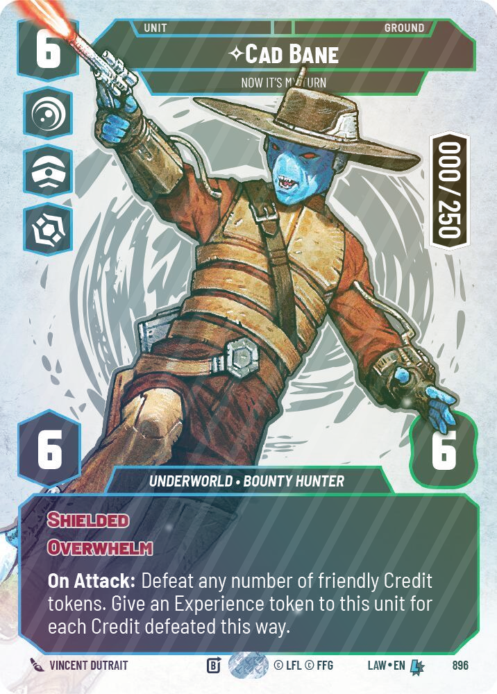 Cad Bane - Now It's My Turn (Serialized) - Foil