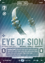Eye of Sion - Delivered from Exile (Serialized) - Foil