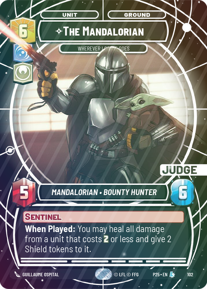 The Mandalorian - Wherever I Go, He Goes - Foil