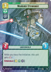 Warbird Stowaway (Hyperspace) - Foil