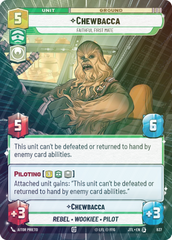Chewbacca - Faithful First Mate (Hyperspace Foil) - Foil