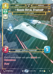Naboo Royal Starship - Fit For A Queen - Foil