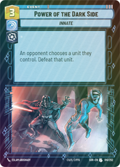 Power of the Dark Side - Foil