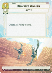 Dedicated Wingmen (Hyperspace Foil) - Foil