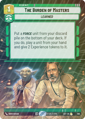 The Burden of Masters (Hyperspace Foil) - Foil