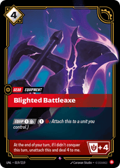 Blighted Battleaxe - 019/219 - Rare - Unleashed